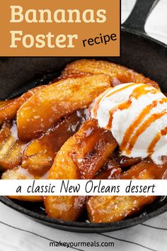 banana fosterer recipe in a cast iron skillet with ice cream and caramel drizzle