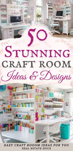 an image of a craft room with the title saying 50 stunning craft room ideas and designs