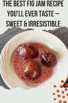 The BEST Fig Jam Recipe You'll Ever Taste – Sweet & Irresistible! Jam Maker