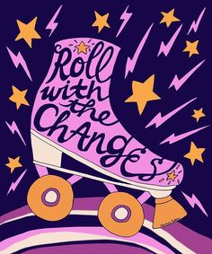 a pink skateboard with the words roll wish and change written on it