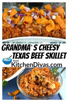 grandma's cheesy texas beef skillet is an easy and delicious recipe