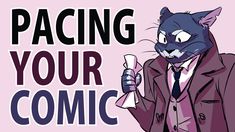 a cat in a suit and tie is holding a stick with the words pacing your comic on it