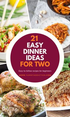 dinner ideas for two that are easy to make and delicious