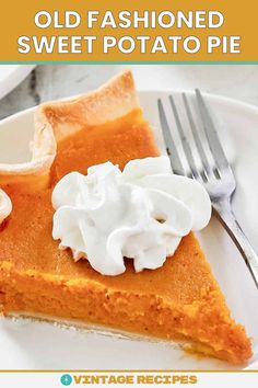 an old fashioned sweet potato pie on a white plate with whipped cream and a fork