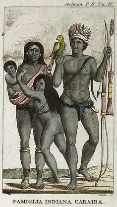 Carib (Kalina or Galibi) Indian family after a painting by John Gabriel Stedman, 1818 Feathered Headdress, Aboriginal American, American Indian History, Puerto Rican Culture, Black Indians, Indian Family, First Peoples, Indigenous Americans