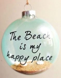 the beach is my happy place ornament