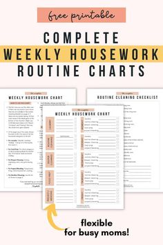 the complete weekly housework routine chart for busy moms with text overlaying it