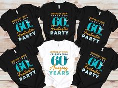 six birthday shirts with the words 60th and happy years printed on them, all in different colors