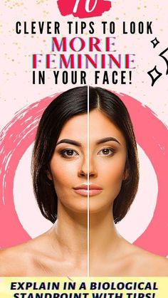 How To Be More Feminine Tips, How To Be Feminine, Contour Tips, Look More Feminine, How To Be More Feminine, Femininity Tips, Feminine Makeup