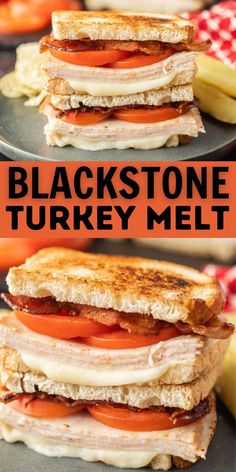 two pictures of turkey and tomato sandwich with text overlay that reads blackstone turkey melt