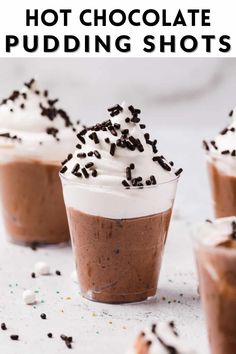 hot chocolate pudding shots with whipped cream and sprinkles