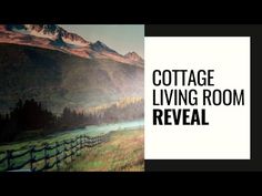 the cottage living room reveal with mountains in the background and a painting of a field