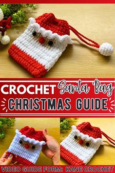 the crochet santa bag christmas guide is shown with instructions to make it in red and white