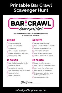 A printable bar crawl scavenger hunt game with the title in black letters and a pink wine glass in the middle. Bar Hopping Games, 21st Birthday Scavenger Hunt, Bar Crawl Games, Bar Crawl Scavenger Hunt, Bar Scavenger Hunt, Bachelorette Scavenger Hunt, Scavenger Hunt Printable, Pub Games, Bar Hopping