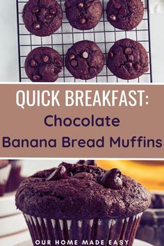 chocolate banana bread muffins on a cooling rack with text overlay reading quick breakfast chocolate banana bread muffins