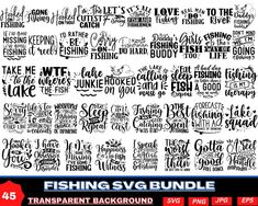 the fishing svg bundle is shown in black and white, with different font styles