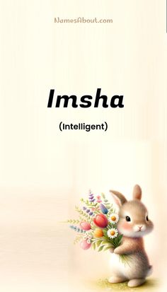 a rabbit holding flowers with the words insha intelligent