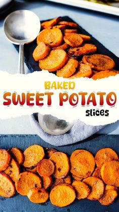 baked sweet potato slices on a serving tray with spoons next to it and the title overlay reads baked sweet potato slices