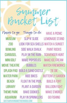 the summer bucket list is shown in pink, blue and green with words on it