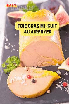 a piece of bread with fruit on it and the words foi gras - mi - cut au airfryer