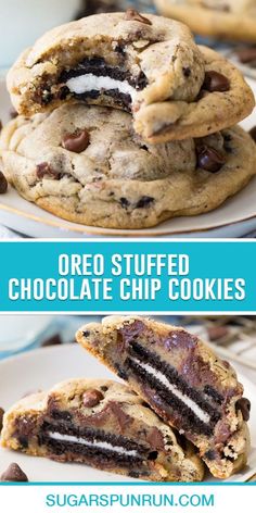 oreo stuffed chocolate chip cookies stacked on top of each other with text overlay