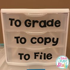 to grade to copy to file sign on top of a refrigerator