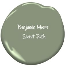 a green paint with the words, benjamin moore secret path