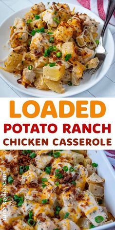 loaded potato ranch chicken casserole in a white dish