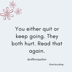 Perfectly said by @officerparker How many people have gone half-way and turned around? It's hard. Quitting is hard. Not giving up is hard. Being healthy is hard. Being out of shape is hard. Being broke is hard. Working is hard. Choose your hard! #chooseyourhard #neverquit #dontstop #keepgoing #botharehard #christianinspiration #inspoftheday #dreambig #christiansofinsta #christianmoms #christiansupport #morethanjewelry Do The Hard Things, Life Can Be Hard Quotes, Quotes About Not Giving Up, Choose Your Hard Quote, F45 Workout, Daily Sayings, Us Quotes, I Can Do Hard Things