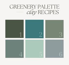 green and blue color scheme with the words greenery palette clay recipes