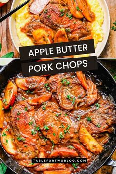 an apple butter pork chops recipe in a skillet with the title above it