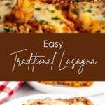 an easy traditional lasagna recipe on a plate with the title overlay reading easy traditional lasagna