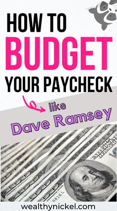 the cover of how to budget your paycheck, with money stacked on top