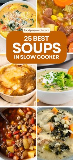 the 25 best soups in slow cooker