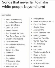 the song list for white people beyond turn't on fire, which includes songs that never fail to make white people