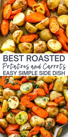 the best roasted potatoes and carrots easy side dish