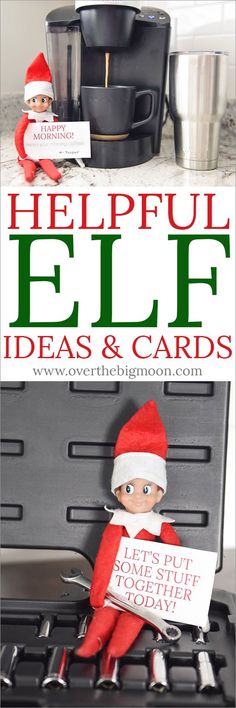 an elf sitting on top of a stove next to a sign that says help elf ideas and cards