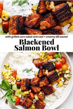 grilled blackened salmon bowl with corn, salad and creamy dressing