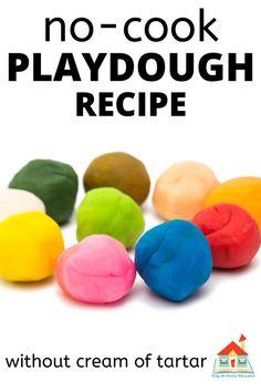 colorful playdough recipe with text overlay that reads, no - cook playdough recipe without cream of tartar