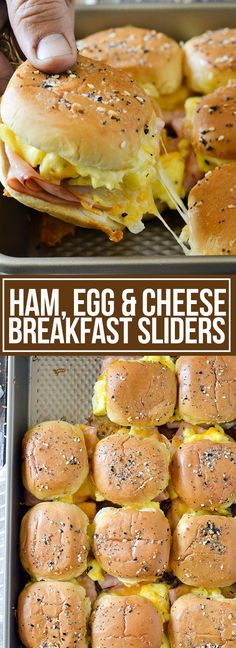 ham egg and cheese breakfast sliders in a pan with text overlay that reads ham egg and cheese breakfast sliders