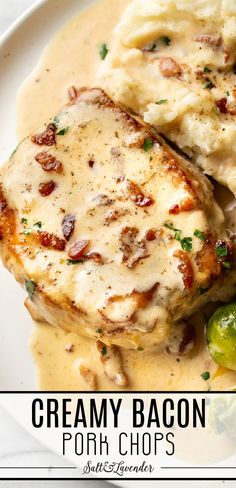 closeup of a plate with a pork chops in sauce, mashed potatoes, and text overlay that reads creamy bacon pork chops Bacon Pork Chops, Tenderloin Recipes