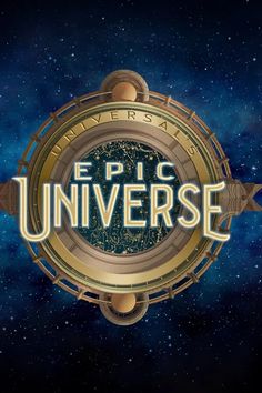 the title for epic universe, with an image of a space station in the background