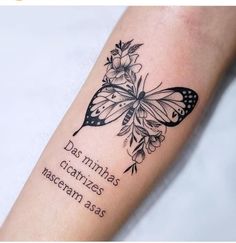 a black and white tattoo with a butterfly on it's arm that reads, des mininas clarizes mascenas