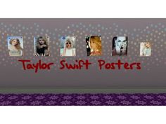 the taylor swift posters are displayed on a wall