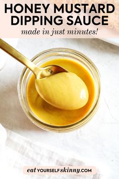 honey mustard dipping sauce in a glass jar with a spoon on the side and text overlay reading how to make honey mustard dipping sauce made in just minutes