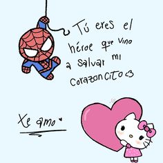 hello kitty and spiderman hanging from a heart - shaped balloon with the caption't tes es el nicer que una salar mi coracit