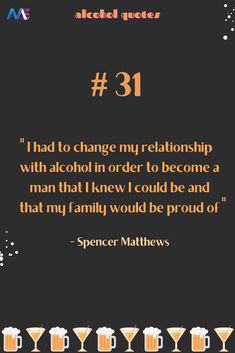 a quote from spencer mathews about alcohol