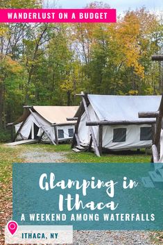 tents in the woods with text overlay reading glamping in thaea a weekend among waterfalls