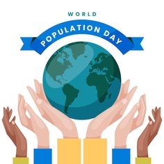 hands holding up the earth with blue ribbon around it that says world population day on white background