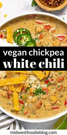 vegan chickpea white chili in a bowl with tortilla chips on the side